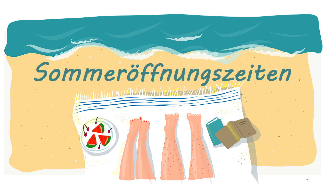 Sommeröffnungszeiten